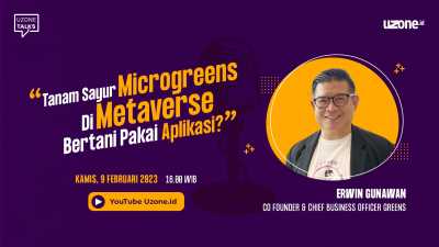 Uzone Talks: Tanam Sayur Microgreens di Metaverse, Bertani Pakai Aplikasi?