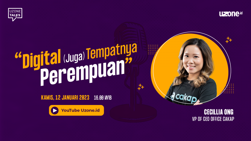 Uzone Talks: Digital (Juga) Tempatnya Perempuan