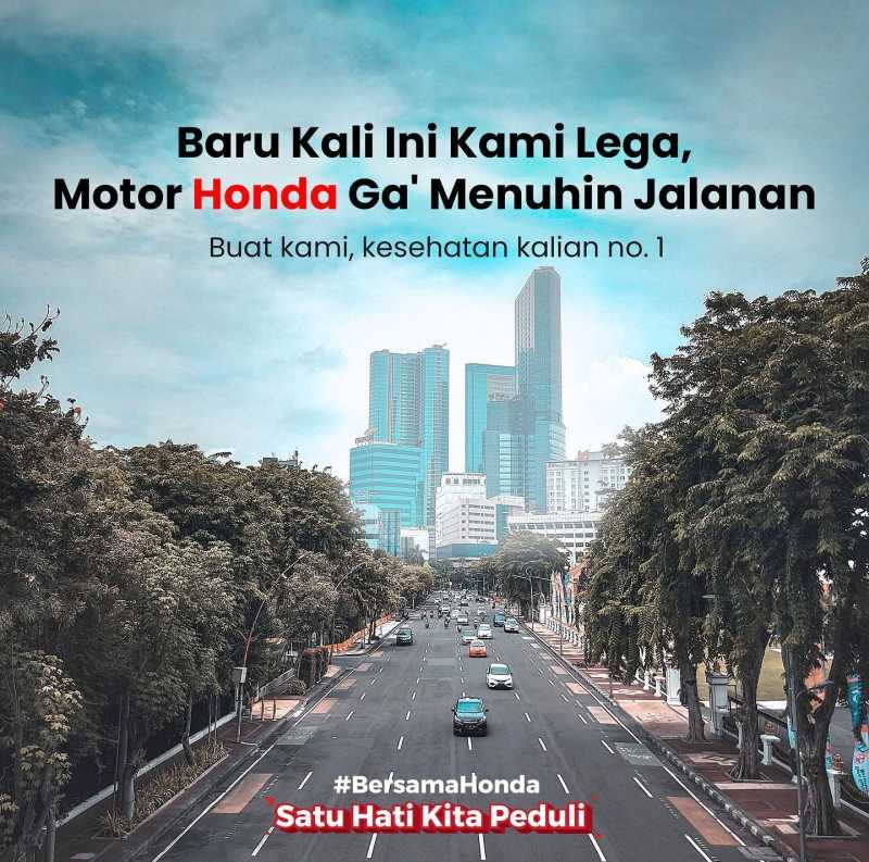 PPKM: Baru Kali ini Kami Lega, Motor Honda Gak Menuhin Jalanan PPKM: Baru Kali ini Kami Lega, Motor Honda Gak Menuhin Jalanan