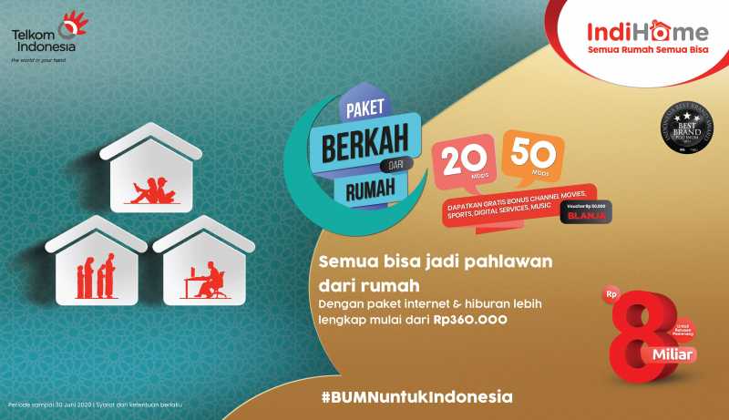 IndiHome Bangkitkan Semangat Ramadan Keluarga Indonesia Melalui IndiHome Paket Berkah dari Rumah IndiHome Bangkitkan Semangat Ramadan Keluarga Indonesia Melalui IndiHome Paket Berkah dari Rumah