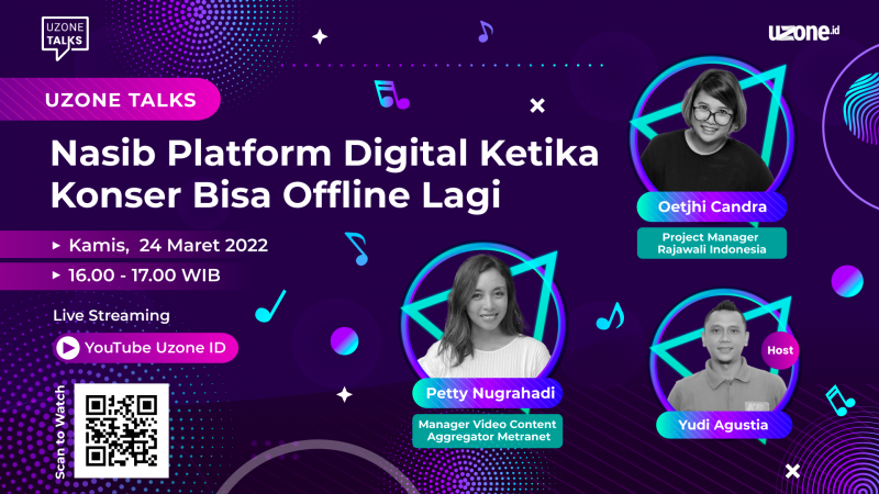 Uzone Talks: Nasib Platform Digital Ketika Konser Bisa Offline Lagi