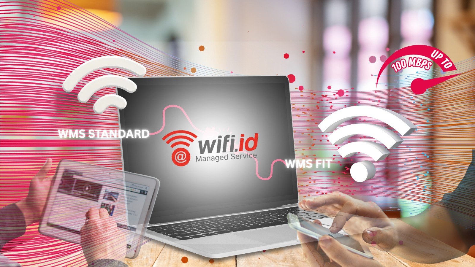 Telkom Rilis 2 Layanan Wi-Fi Bisnis Baru, WMS Fit dan WMS Standard
