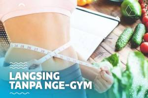 5 Cara Menurunkan Berat Badan Tanpa Nge-Gym 