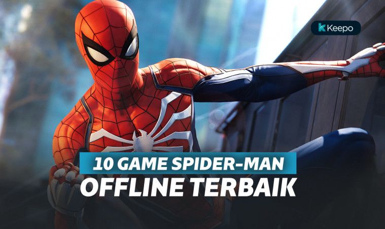 10 Game Spiderman Offline Terbaik, Buat Fans Marvel Sejati 10 Game Spiderman Offline Terbaik, Buat Fans Marvel Sejati