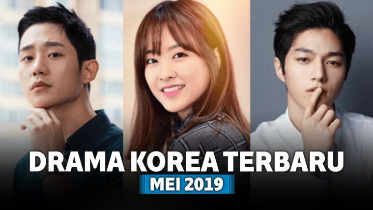 10 Drama Korea Terbaru yang Tayang Mei 2019