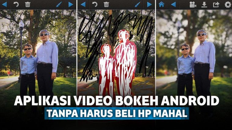 7 Aplikasi Video Bokeh Android 2019 Tanpa Harus Beli HP Mahal 