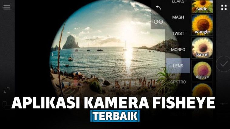 6 Aplikasi Kamera Fisheye Terbaik untuk Android dan iOS