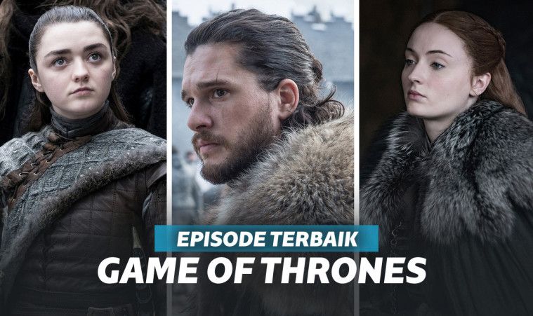 5 Episode Terbaik Game of Thrones yang Selalu Ingin Ditonton Lagi 5 Episode Terbaik Game of Thrones yang Selalu Ingin Ditonton Lagi