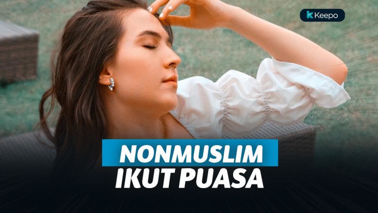 Meski Nonmuslim, 8 Artis Ini Pernah Ikut Jalankan Puasa Ramadhan