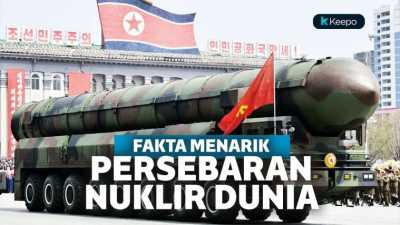 4 Fakta Menarik dari Negara Pemilik Nuklir, Rusia Pemilik Senjata Nuklir Terbanyak! 