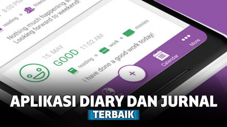 8 Aplikasi Diary dan Jurnal Terbaik Android Untuk Mencatat Hari-Harimu