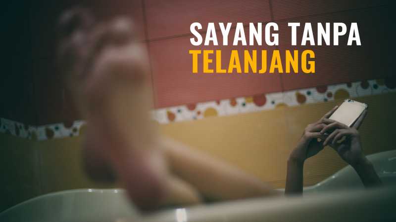 Jangan Sebar Foto Bugil kalau Tak Ingin Dipenjara Jangan Sebar Foto Bugil kalau Tak Ingin Dipenjara