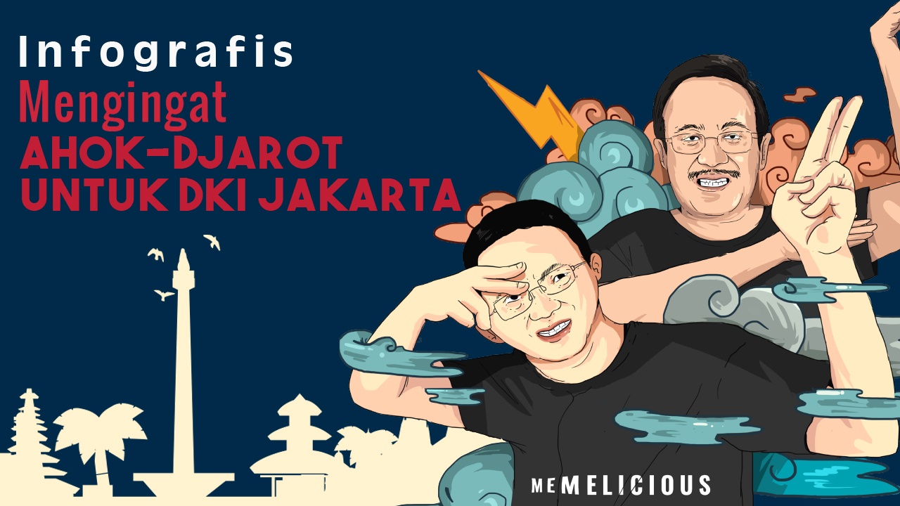 Mengingat Warisan Ahok-Djarot untuk DKI Jakarta